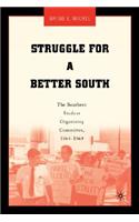 Struggle for a Better South