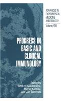 Progress in Basic and Clinical Immunology