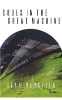 Souls in the Great Machine