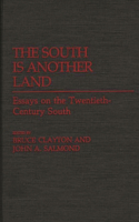 South Is Another Land