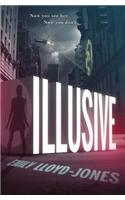 Illusive