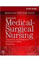 Study Guide for Medical-Surgical Nursing: Assessment and Management of Clinical Problems