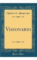 Visionario (Classic Reprint)