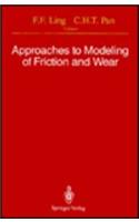 Approaches to Modeling of Friction and Wear