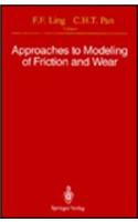 Approaches to Modeling of Friction and Wear