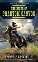 Rider of Phantom Canyon: A Strongheart Western