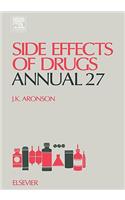 Side Effects of Drugs Annual 27