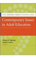 Jossey-Bass Reader on Contemporary Issues in Adult Education