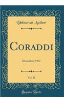 Coraddi, Vol. 42: December, 1937 (Classic Reprint)