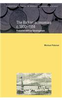 Balkan Economies C.1800 1914