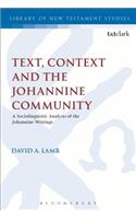 Text, Context and the Johannine Community