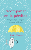 Acompañar en la pérdida