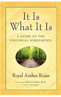 It Is What It Is: A Guide to the Universal Agreements