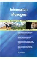 Information Managers A Complete Guide - 2019 Edition