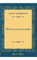 Modulationslehre (Classic Reprint)