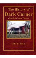 History of Dark Corner Campbell County, Ga