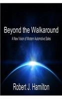 Beyond the Walkaround