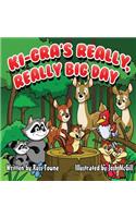 Ki-Gra's Really, Really Big Day