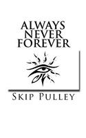 Always Never Forever