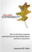 Killing Sustainability