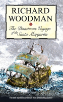 The Disastrous Voyage of the Santa Margarita