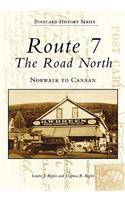 Route 7, the Road North