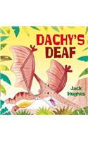 Dachy's Deaf
