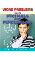 Word Problems Using Decimals and Percentages