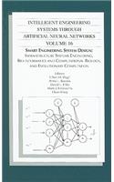 Intelligent Engineering Systems Through Artificial Neural Networks, Volume 16: Smart Engineering System Design: Infra-Structure Systems Engineering, Bio-Informatics and Computational Biology, and Evolutionary Computation