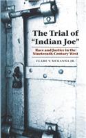 Trial of Indian Joe