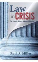 Law in Crisis