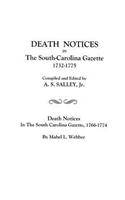 Death Notices in the South-Carolina Gazette 1732-1775