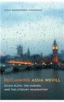Reclaiming Assia Wevill