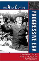 A to Z of the Progressive Era