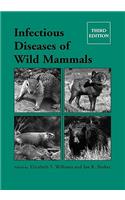 Infectious Diseases of Wild Mammals