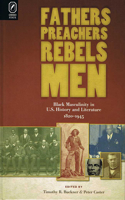 Fathers, Preachers, Rebels, Men