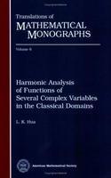 Harmonic Analysis of Functions of Several Complex Variables in the Classical Domains
