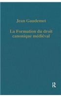 La Formation Du Droit Canonique Médiéval