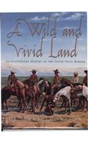Wild and Vivid Land