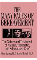 The Many Faces Of Bereavement