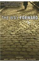 The Way Forward: Rediscovering the Classic Message of Holiness