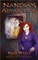 Nandia's Apparition: Book II of the Nandia Trilogy