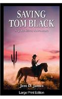 Saving Tom Black