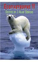 Ecotastrophe II