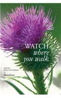 Watch Where You Walk