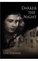 Darker the Night