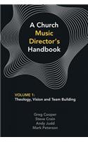 Church Music Director's Handbook