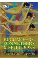 Buccaneers, Sonneteers & Spittoons