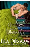 Princess and the Diamonds