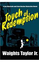 Touch of Redemption